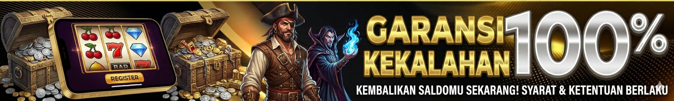BONUS GARANSI KEKALAHAN 100%